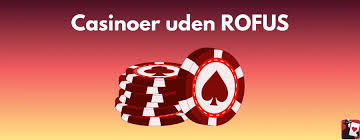 Danske Casinoer Uden Rufus En Guide til Sikkert Spil Danske Casinoer Uden Rufus En Guide til Sikkert Spil