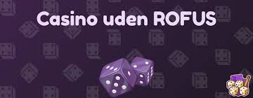 Opdag Verdenen af Casino Uden Rufus