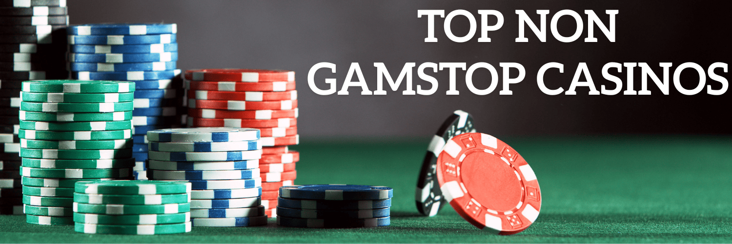 Top Non GamStop Casinos Your Guide to Unrestricted Gambling